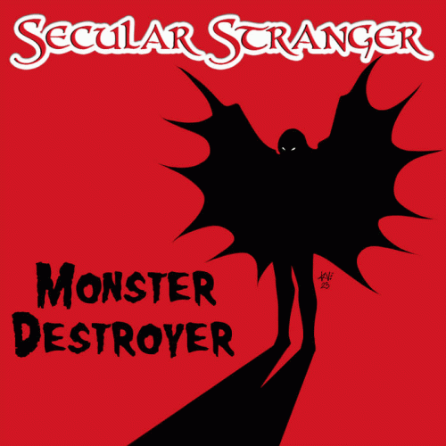Secular Stranger : Monster Destroyer